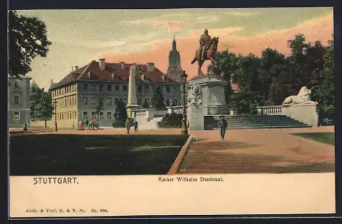 AK Stuttgart, Kaiser Wilhelm Denkmal mit Umgebung