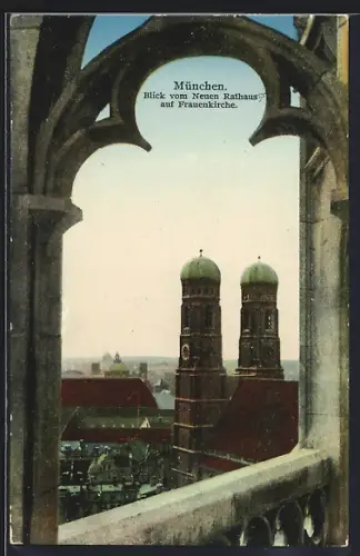 AK München, Frauenkirche vom Neuen Rathaus aus gesehen