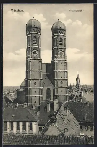 AK München, Frauenkirche über die Dächer hinweg