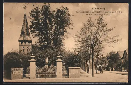 AK Oldenburg / O., Kirchhofslinde, Gertruden-Capelle und Blick in die Nadorster Strasse