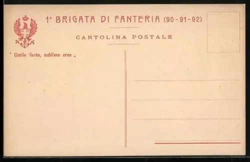 AK 1. Brigata di Fanteria, Umile fante, sublime eroe