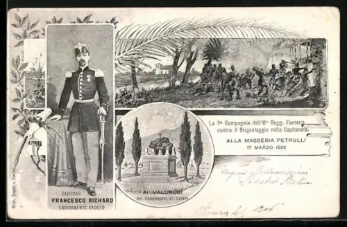 AK 8. Reggimento Fanteria, Alla Masseria Petrulli 17. Marzo 1862, Capitano Franceso Richard, Eroicamente Caduto