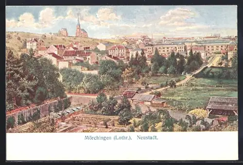 Künstler-AK Mörchingen, Blick auf Neustadt