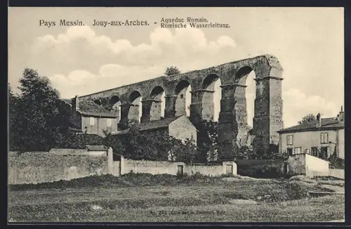 AK Jouy-aux-Arches, Pays Messin, Aqueduc Romain