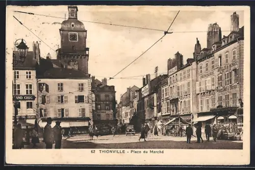 AK Thionville, Place du Marché