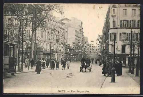 AK Metz, Rue Serpenoise, Strassenpartie