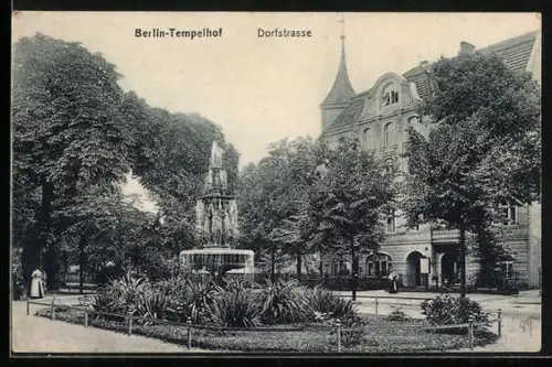 AK Berlin-Tempelhof, Dorfstrasse mit Brunnen