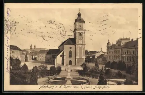 AK Marburg a. d. Drau, Dom und Franz Josefsplatz