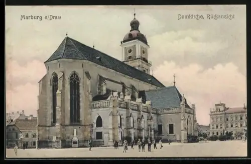 AK Marburg a. Drau, Rückansicht der Domkirche