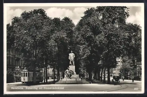 AK Mannheim, Strassenbahn am Kaiserring mit Bismarckdenkmal