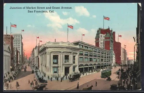 AK San Francisco, CA, Junction of Market Street and Grant Avenue, Strassenbahn
