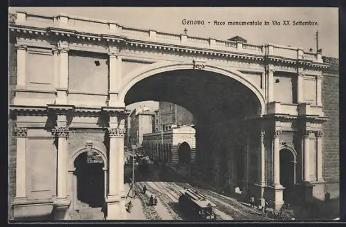 AK Genova, Arco monumentale in Via XX Settembre, Strassenbahn