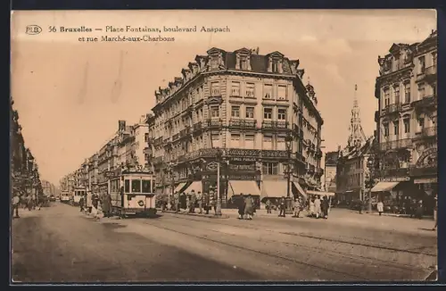 AK Bruxelles, Place Fontainas, boulevard Anspach et rue Marché-aux-Charbons, Strassenbahn