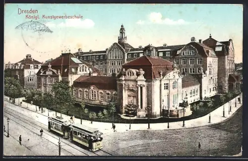 AK Dresden, Königliche Kunstgewerbeschule mit Strassenbahn