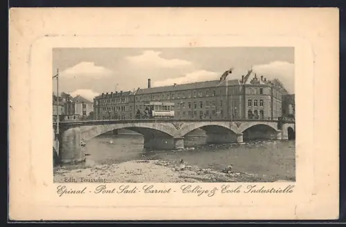 AK Epinal, Pont Sadi-Carnot, Collège Ecole Industrielle, Strassenbahn