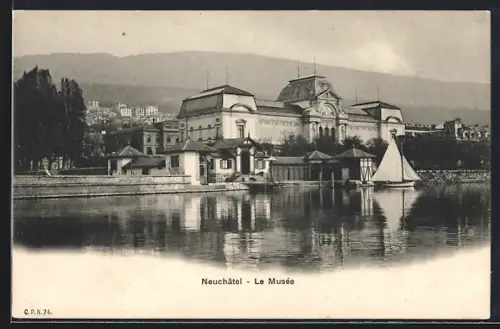 AK Neuchatel, Le Musée