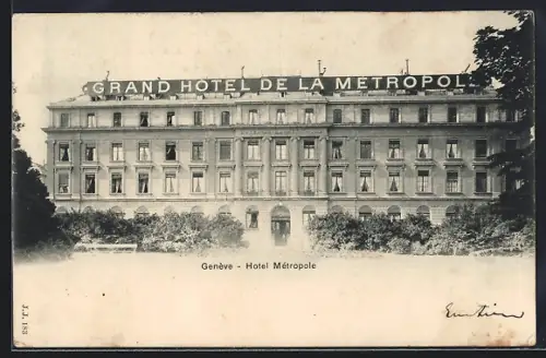 AK Genève, Hotel Métropole