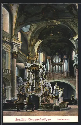 AK Vierzehnheiligen, Basilika Vierzehnheiligen, Gnadenaltar