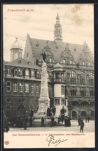 AK Alt-Frankfurt, Das Einheitsdenkmal u. d. Festsaalbau des Rathauses