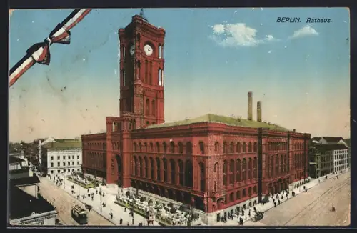 AK Berlin, Rathaus mit Strassenbahn