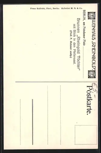 AK Berlin, Weingasthaus Rheingold am Potsdamer Platz, Brunnen Rheingold Töchter mit Blick in den Pfeilersaal