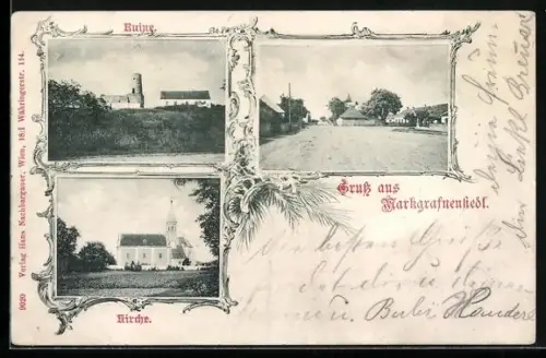 AK Markgrafneusiedl, Ruine, Kirche, Ortspartie