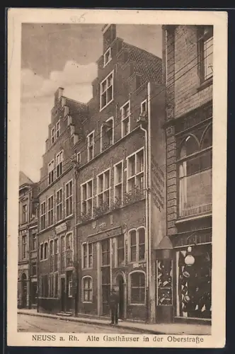 AK Neuss a. Rh., Alte Gasthäuser in der Oberstrasse