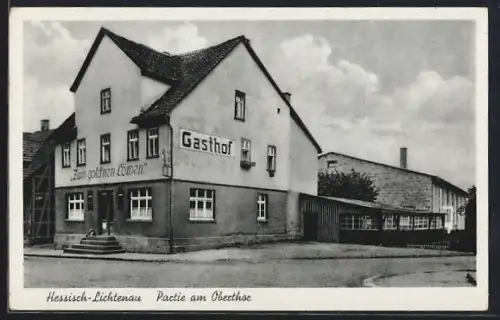 AK Hessisch-Lichtenau, Gasthof Zum goldnen Löwen, Partie am Oberthor