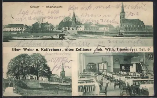 AK Orsoy, Bier-, Wein- u. Kaffeehaus Altes Zollhaus, Inh. Wilh. Husemeyer, Rheinansicht