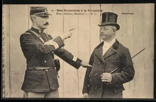 AK Rien à déclarer, Monsieur?, Nos Douaniers à la Frontiére