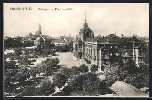 AK Strassburg i. E., Kaiserplatz aus der Vogelschau