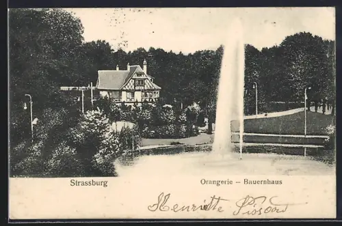 AK Strassburg, Orangerie und Bauernhaus
