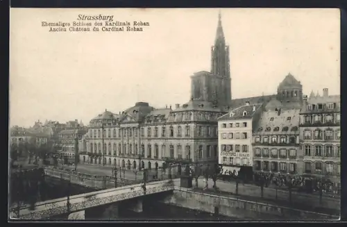 AK Strasbourg, Ancien Château du Cardinal Rohan et cathédrale en arrière-plan