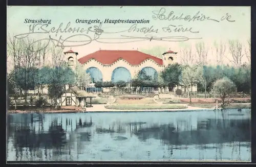 AK Strassburg, Orangerie mit Hauptrestaurant