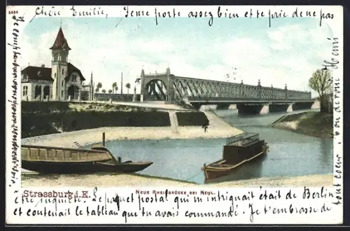 AK Strassburg i. E., Neue Rheinbrücke bei Kehl