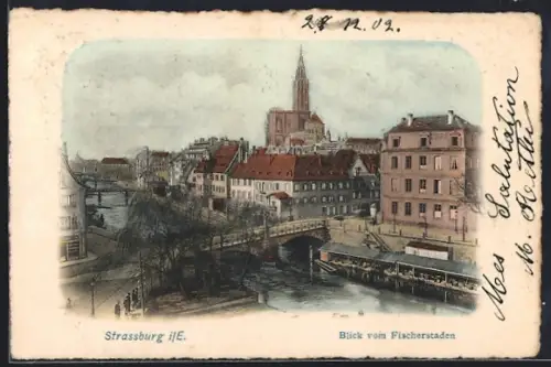 AK Strassburg i. Els., Blick vom Fischerstaden