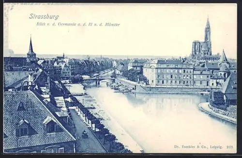 AK Strassburg, Blick v. d.Germanua a. d. Ill u. d. Münster