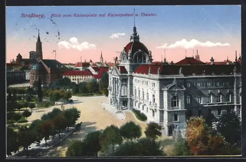 AK Strassburg, Blick vom Kaiserplatz auf Kaiserpalast u. Theater