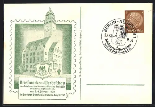 Künstler-AK Berlin-Neukölln, Briefmarken-Werbeschau 1938 im Deutschen Wirtshause, Bergstrasse 137, Ganzsache