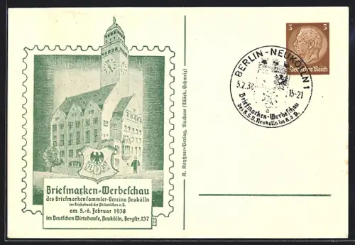 AK Berlin-Neukölln, Briefmarken-Werbeschau 1938 im Deutschen Wirtshaus, Bergstrasse 137, Ganzsache