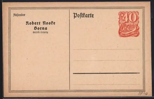 AK Borna /Bez. Leipzig, Robert Noske, Ganzsache