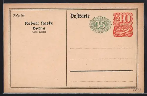 AK Borna /Bez. Leipzig, Robert Noske, Ganzsache