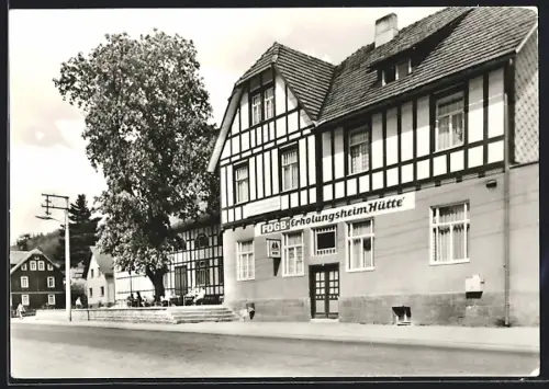 AK Schönbrunn-Schönau / Hildburghausen, FDGB-Erholungsheim Hütte