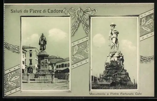 AK Pieve di Cadore, Monumento a Tiziano, Monumento a Pietro Fortunato Calvi