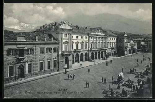 AK Aosta, Place Charles Albert et l`Hotel de Ville