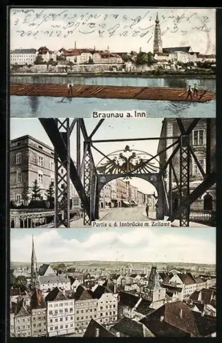 AK Braunau a. Inn, Partie a. d. Innbrücke m. Zollamt, Totalansicht mit Flusspartie und Teilansicht