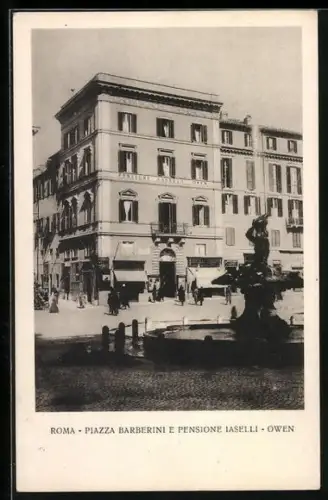 AK Roma, Piazza Barberini e Pensione Iaselli Owen