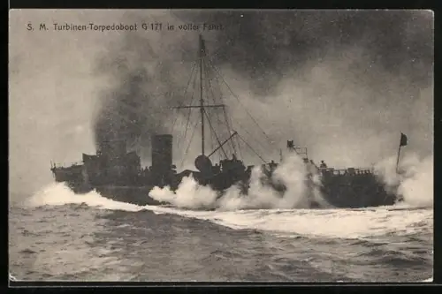 AK Kriegsschiff SM Turbinen-Torpedoboot G 171 in voller Fahrt