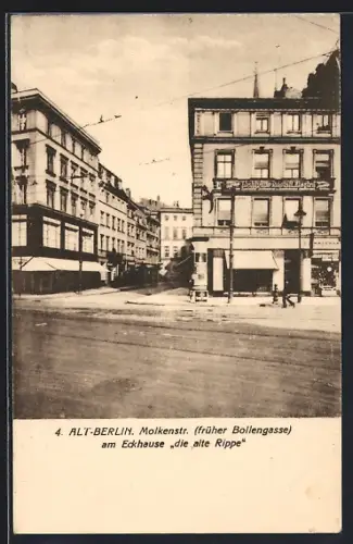 AK Alt-Berlin, Molkenstrasse (früher Bollengasse) am Eckhaus die alte Rippe
