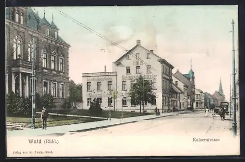 AK Wald / Solingen, Kaiserstrasse mit Hotel & Restaurant Rathskeller